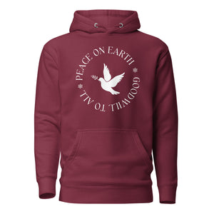 Maroon unisex hoodie that says Peace on Earth Goodwill to All in a circle surrounding a dove of peace.