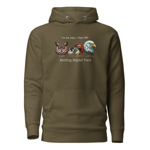 A military green bird hoodie with a great horned owl, a peregrine falcon, a red-tailed hawk and a bald eagle. The shirt has text that says, I'm not angry, I have RRF. Resting Raptor Face.