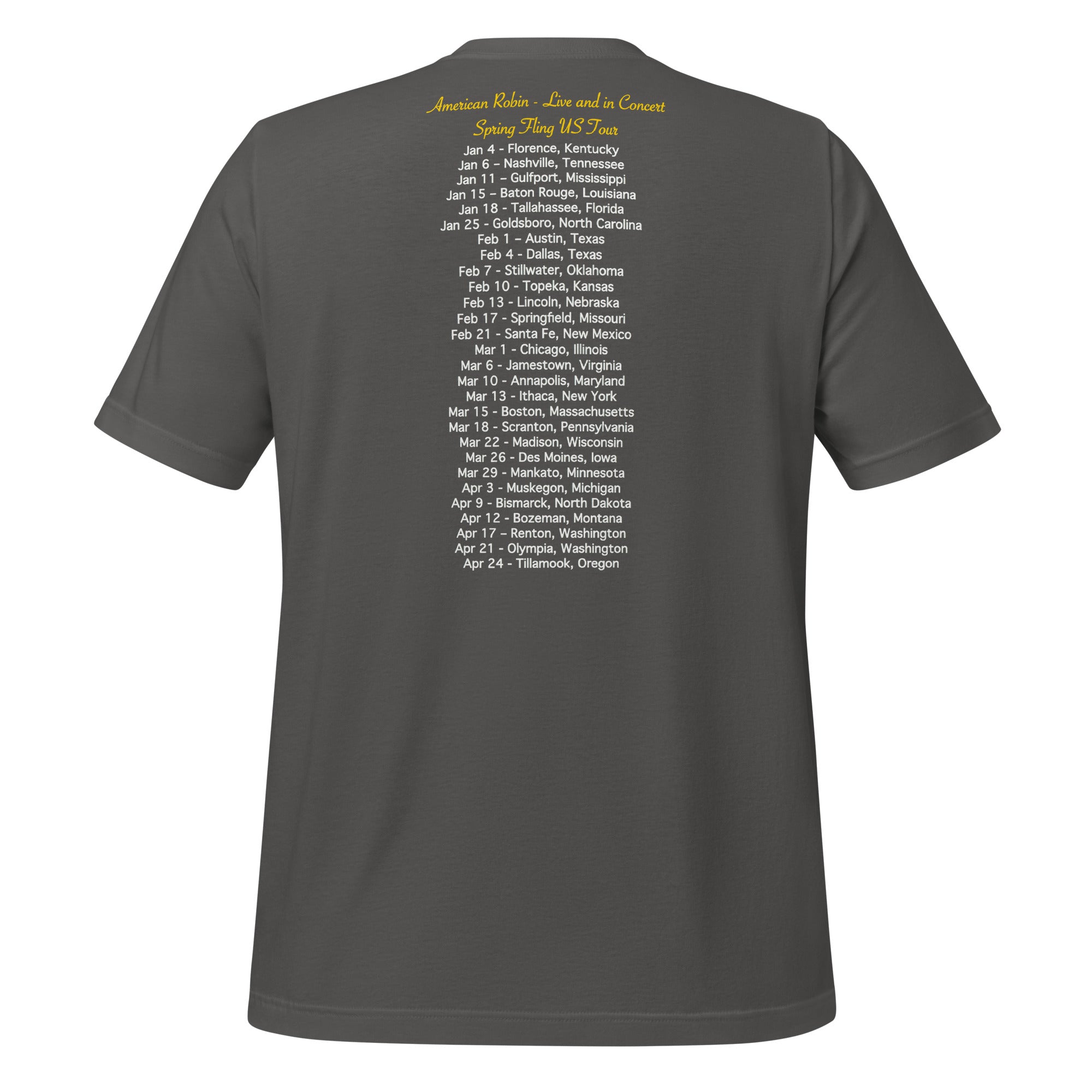 Dark gray unisex bird t-shirt featuring an illustration of an American Robin and a microphone and the words American Robin, Spring Fling Tour. Rear view with "concert" dates.