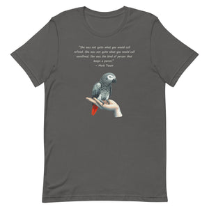 Gray bird shirt with a Mark Twain woman who keeps parrot quote and a illustration of an african grey parrot perched on a hand beneath.