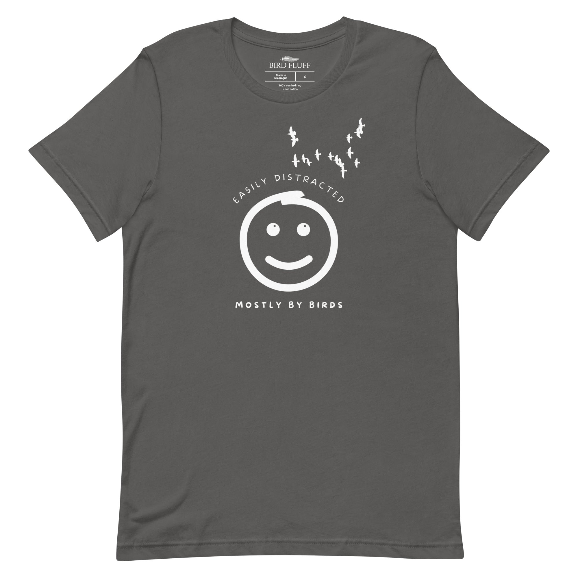 Gray unisex bird t-shirt with a smiley face looking up and to the side at a flock of birds surrounded by the words, "Easily Distracted" above and, "Mostly by Birds" below. 