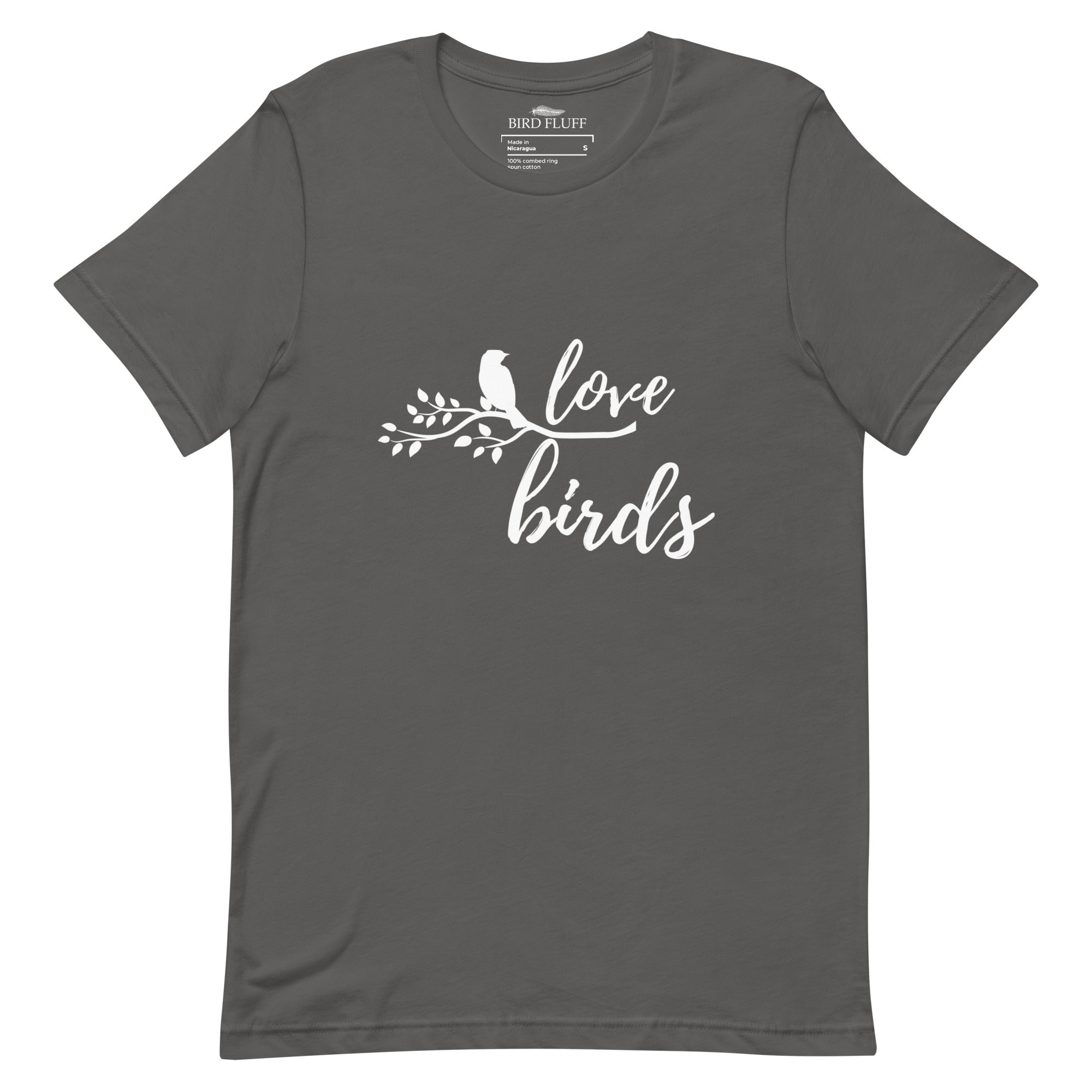 Grey unisex birding t-shirt with the words Love birds and a graphic of a bird on a branch in white.