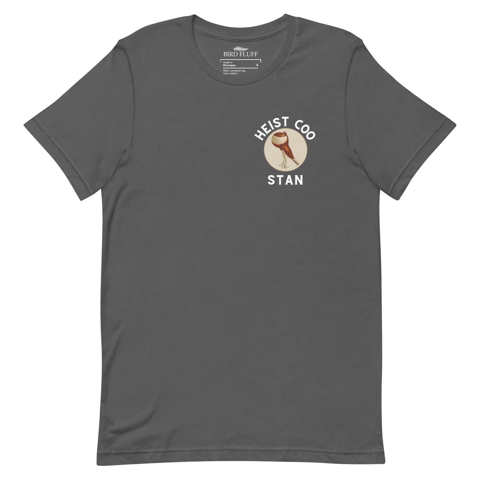 Gray bird shirt with a pouter pigeon in a circle on the front and that same pigeon on the back with the words "Stan the Muscle"