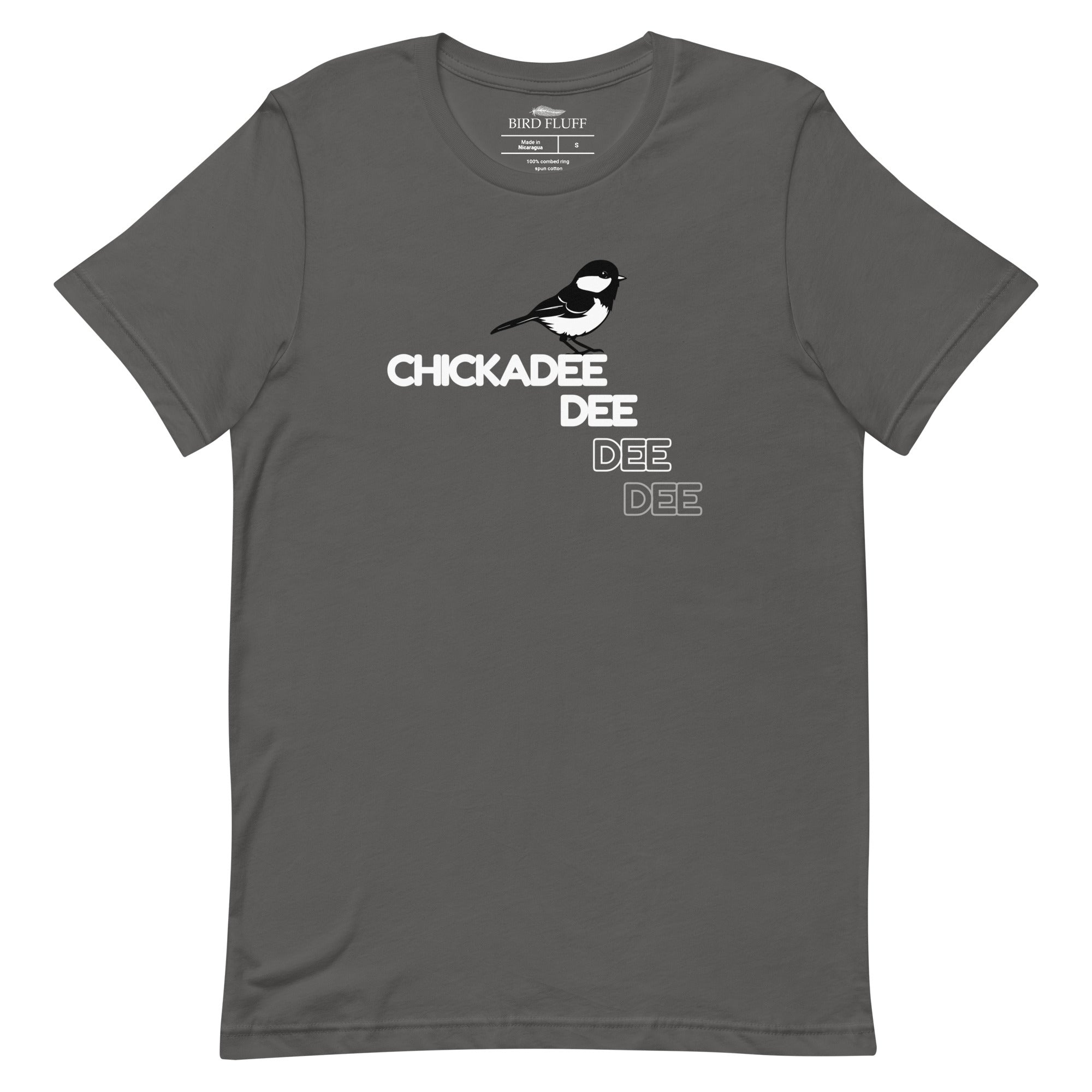 Grey birder shirt with a Chickadee and the words Chickadee dee dee dee on the front.