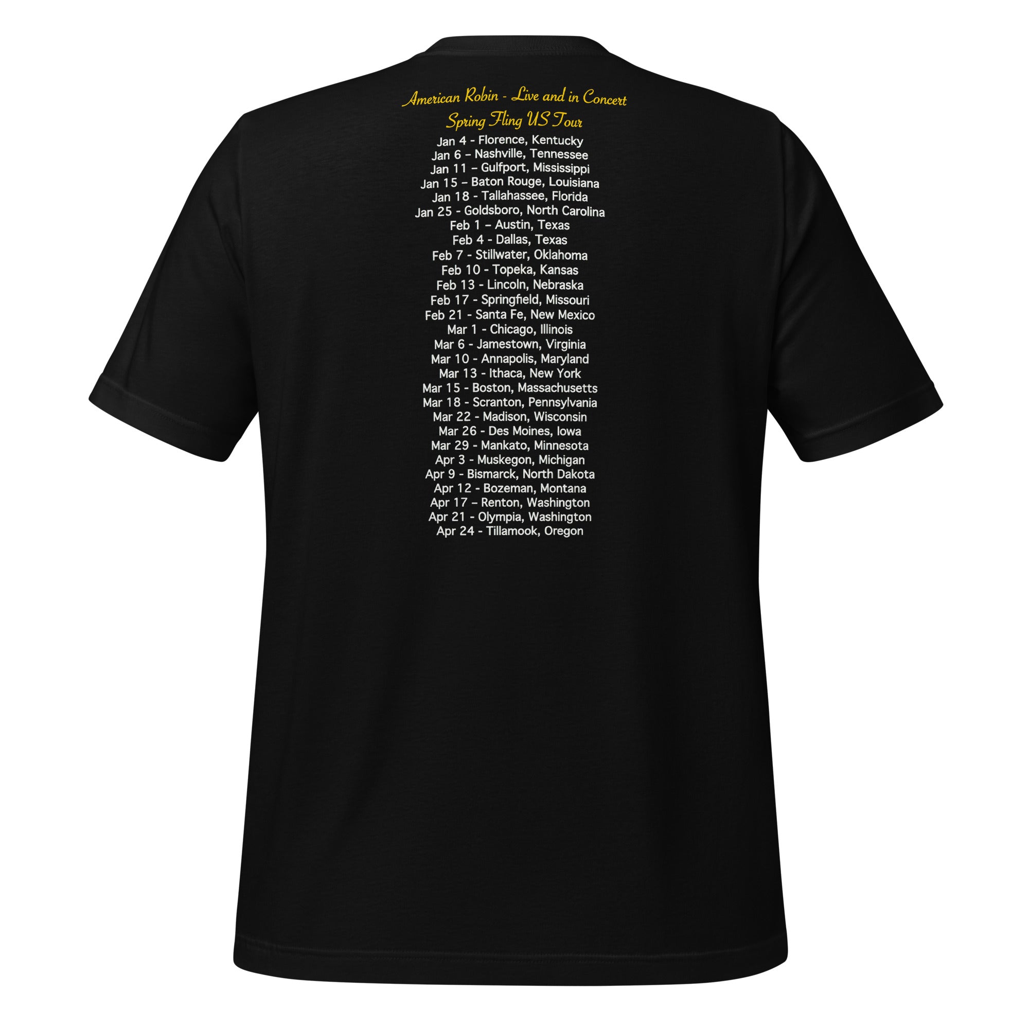 Black unisex bird t-shirt featuring an illustration of an American Robin and a microphone and the words American Robin, Spring Fling Tour. Rear view with "concert" dates.