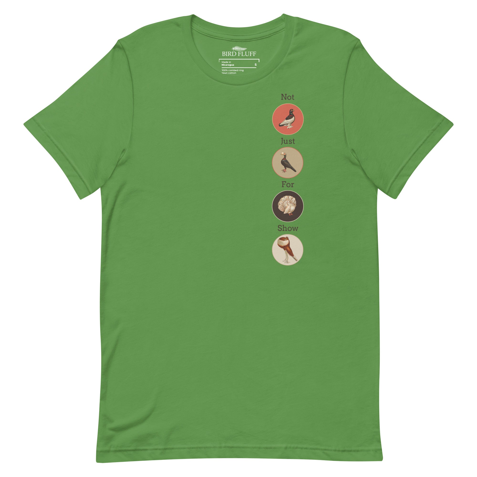 Green bird t-shirt featuring a posse of show pigeons and describing their specific set of skills on the back of the shirt.. Front of shirt is shown with each pigeon in its own circle down the left side.