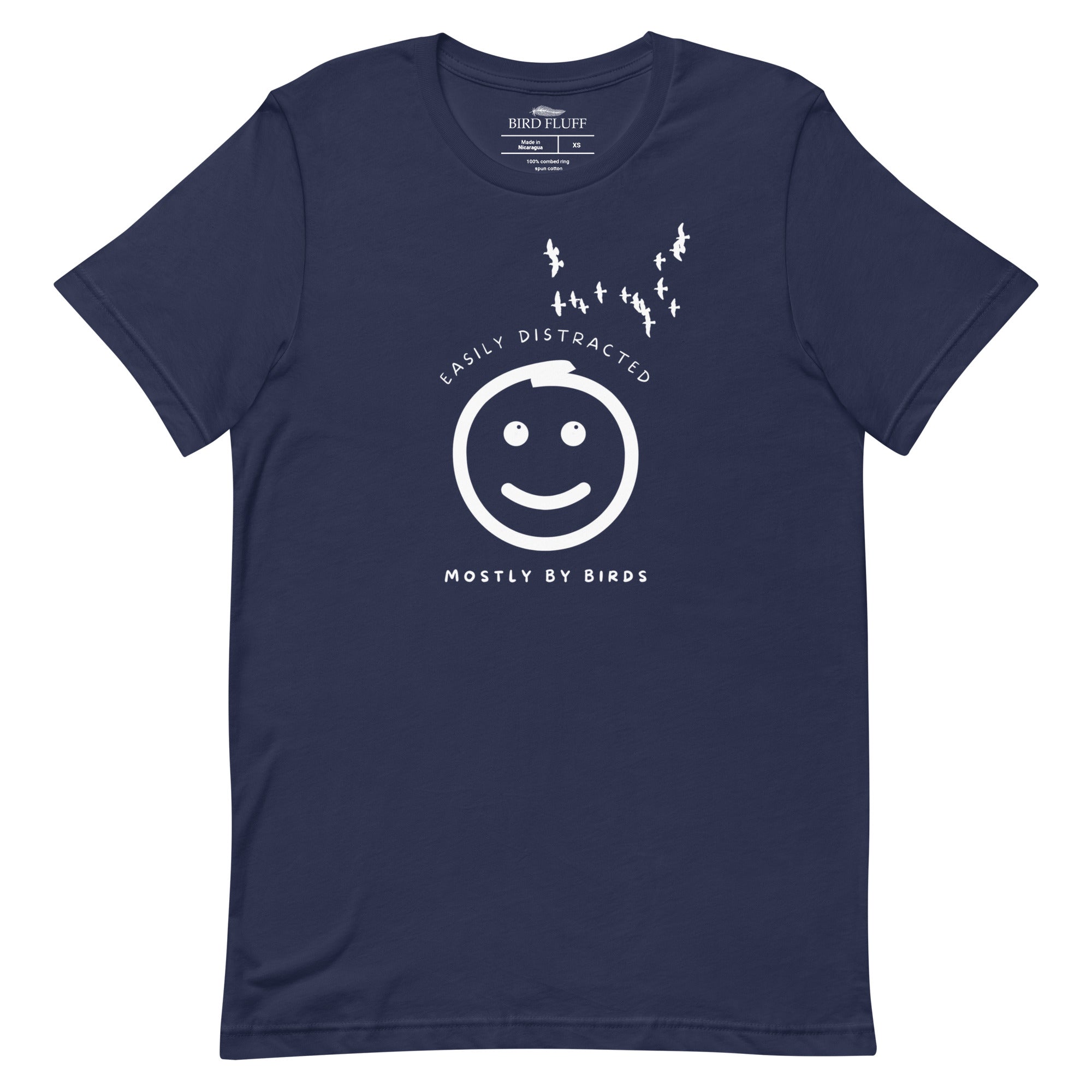 Navy blue unisex bird t-shirt with a smiley face looking up and to the side at a flock of birds surrounded by the words, "Easily Distracted" above and, "Mostly by Birds" below. 