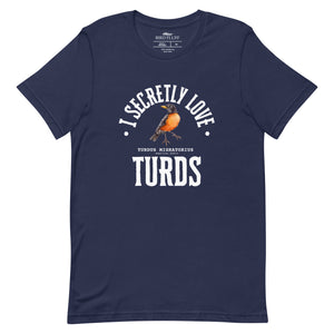 Navy blue bird t-shirt with the words, "I Secretly Love Turds" on the front surrounding an illustration of an American Robin with its common and scientific names.