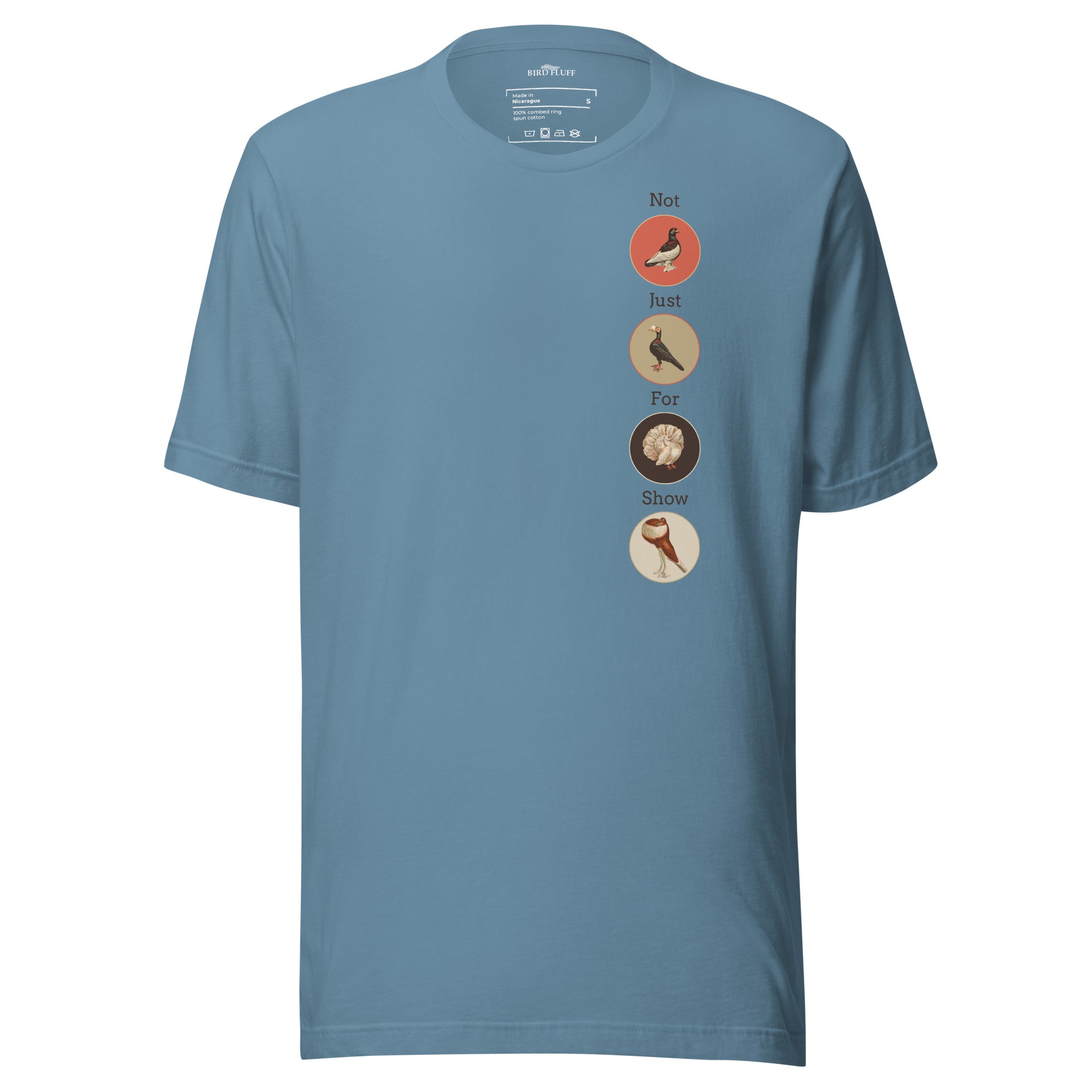 Light blue bird t-shirt featuring a posse of show pigeons and describing their specific set of skills on the back of the shirt.. Front of shirt is shown with each pigeon in its own circle down the left side.