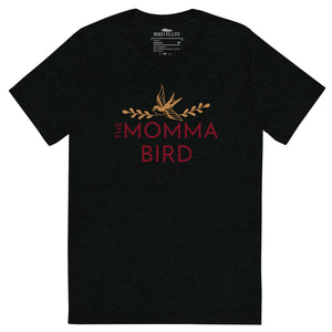 Solid black premium bird t-shirt with a bird graphic and the words The Momma Bird on the front.