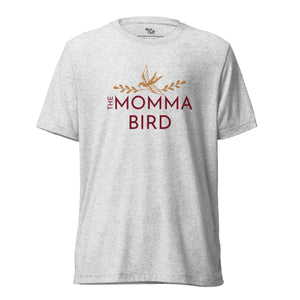 White fleck premium bird t-shirt with a bird graphic and the words The Momma Bird on the front.