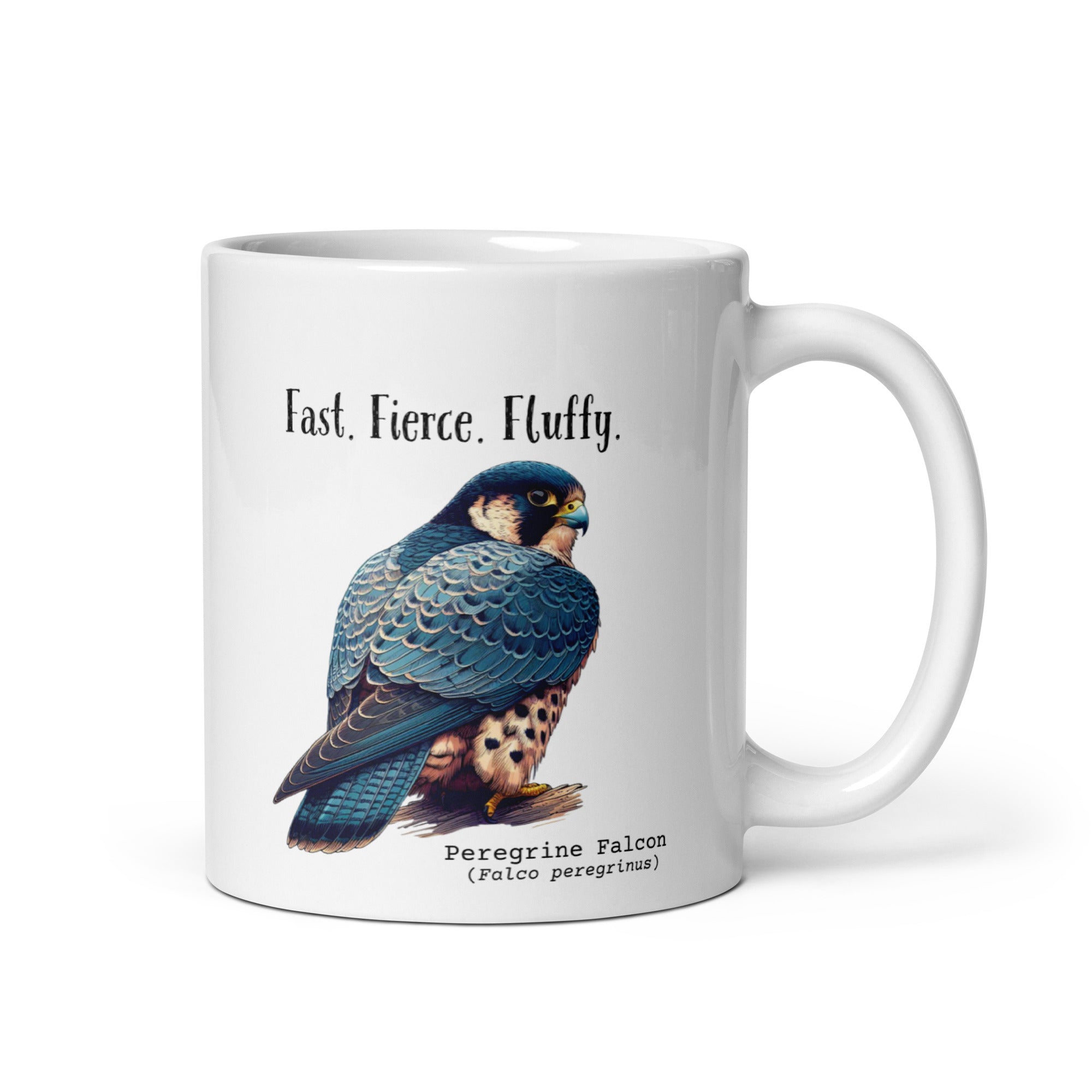 White 11oz mug with the words "Fast. Fierce. Fluffy." above an illustration of a Peregrine Falcon. The Peregrine's common and scientific names are next to the bird.