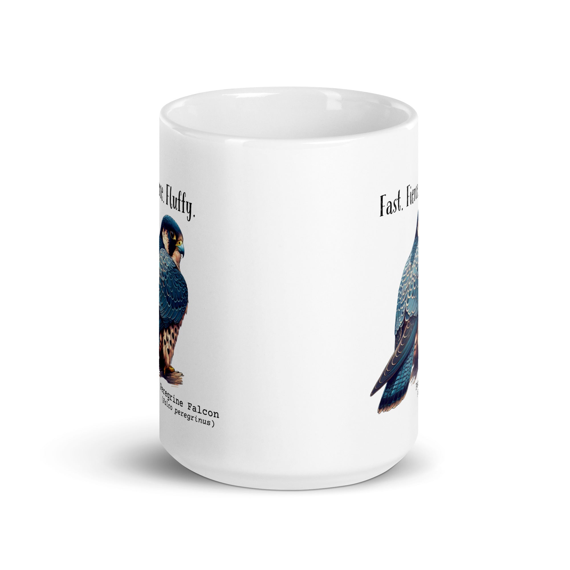 White 15oz mug with the words "Fast. Fierce. Fluffy." above an illustration of a Peregrine Falcon. The Peregrine's common and scientific names are next to the bird.