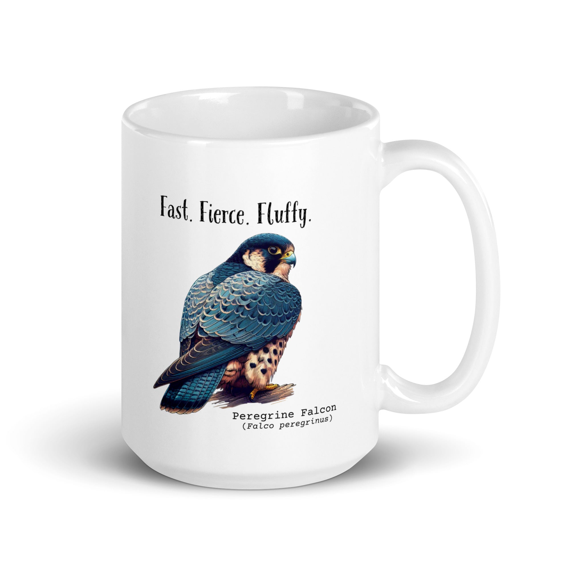 White 15oz mug with the words "Fast. Fierce. Fluffy." above an illustration of a Peregrine Falcon. The Peregrine's common and scientific names are next to the bird.