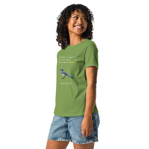 I Want These Scrubs California Scrub-Jay Women's Relaxed Bird T-Shirt