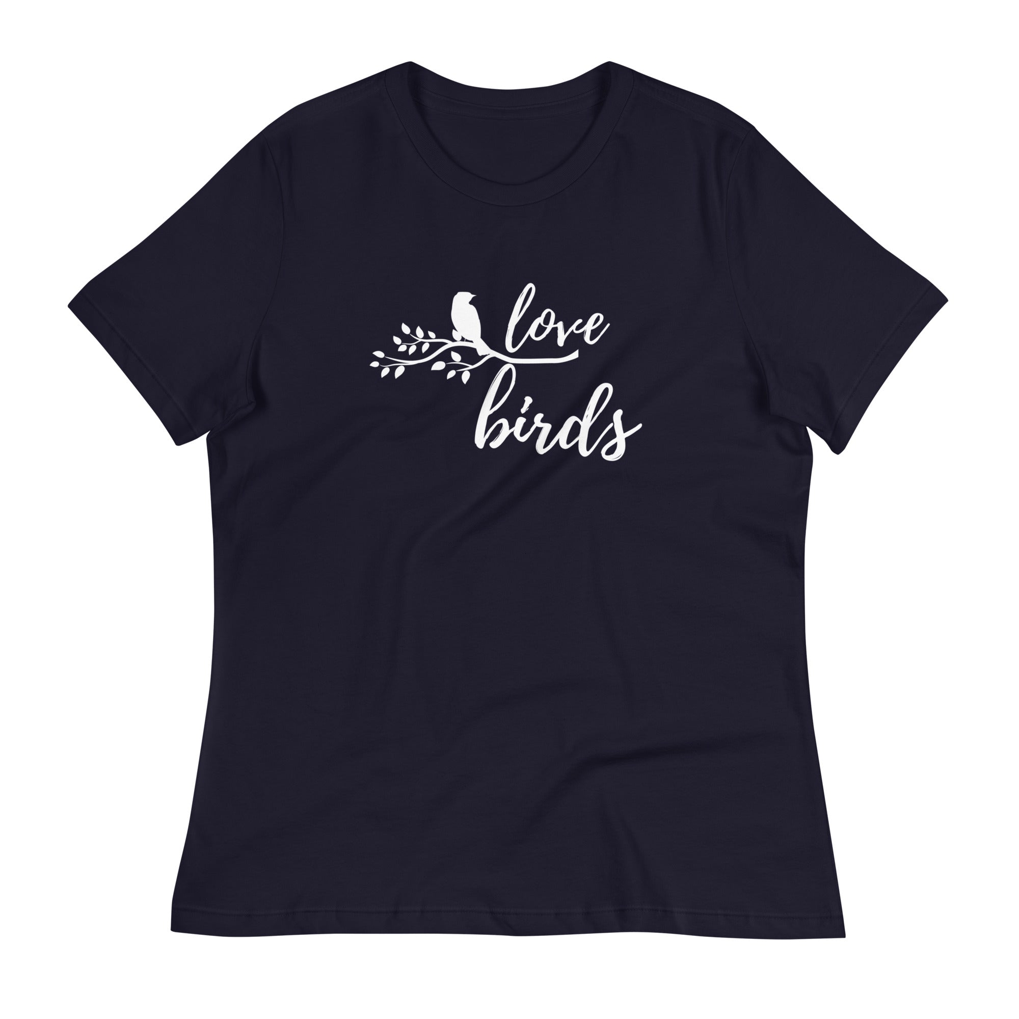 Navy blue women's birding t-shirt with the words Love birds and a graphic of a bird on a branch in white.