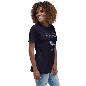 I Want These Scrubs California Scrub-Jay Women's Relaxed Bird T-Shirt