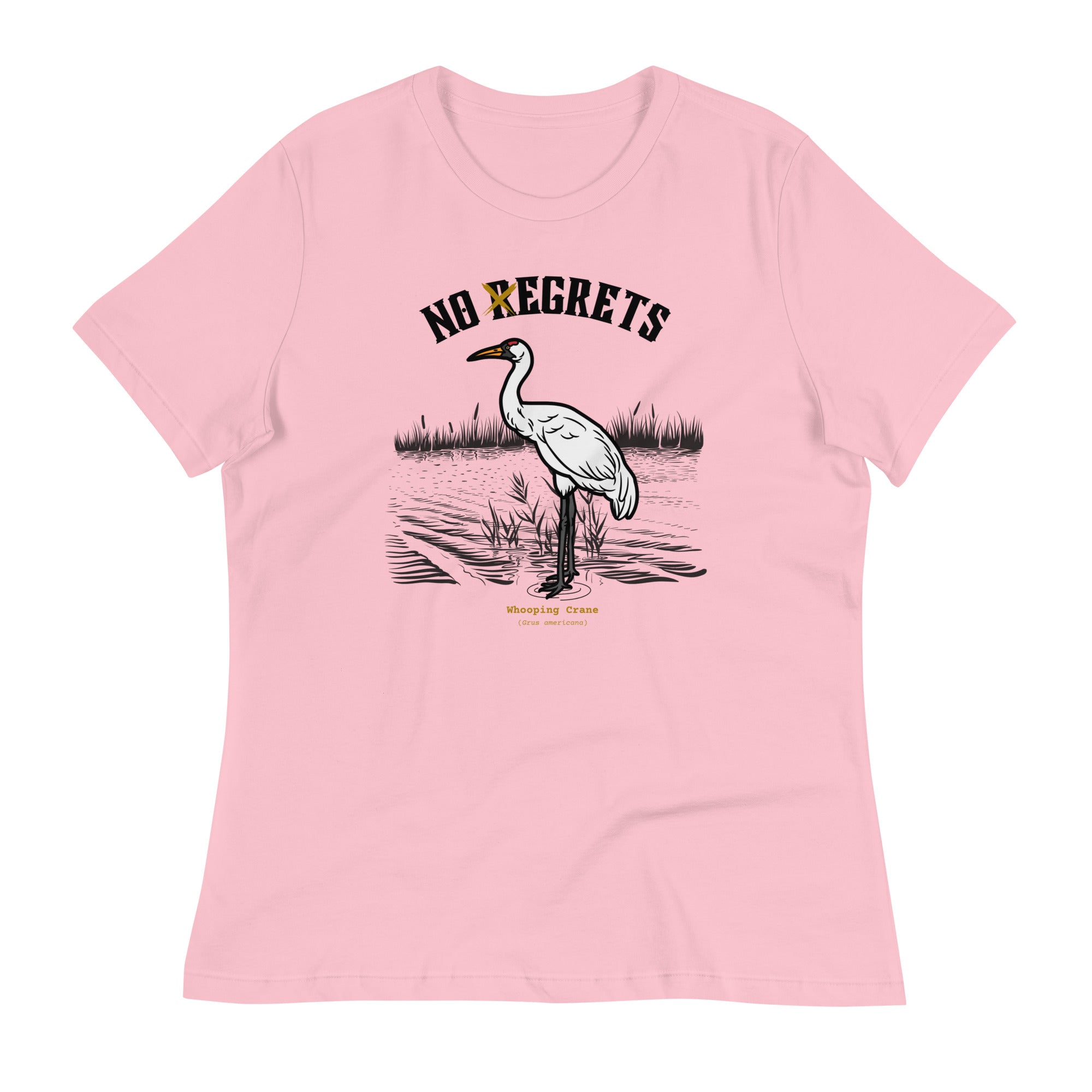 Pink women's bird shirt featuring a play on the "No Regrets" tattoo that has the "R" crossed out to say "No Egrets" with a Whooping Crane below in a wetland setting.