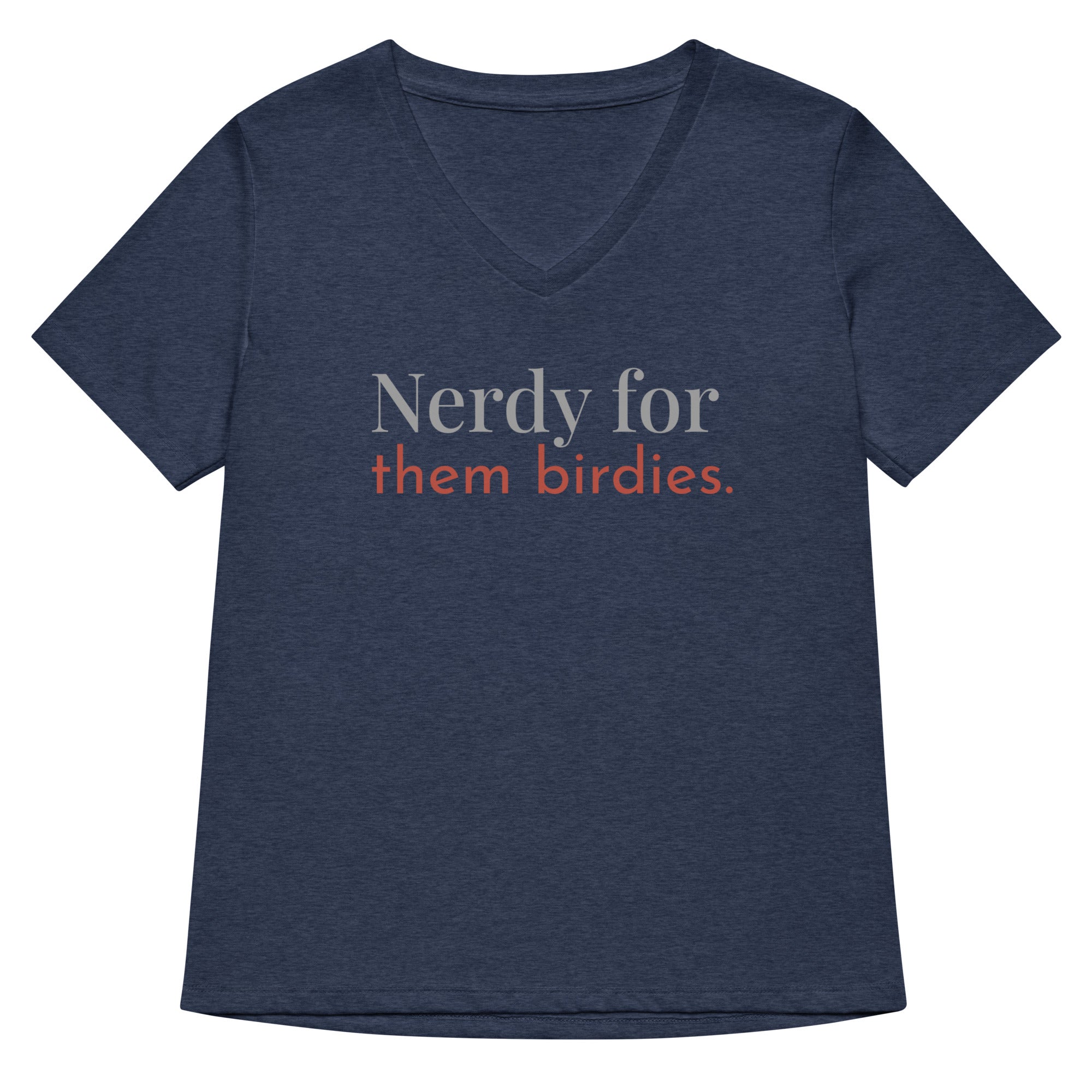 Heather navy women's v-neck bird shirt with the words Nerdy for them birdies on the front in two coordinating fonts and colors.