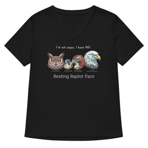 A black women's v-neck bird shirt with a great horned owl, a peregrine falcon, a red-tailed hawk and a bald eagle. The shirt has text that says, I'm not angry, I have RRF. Resting Raptor Face.